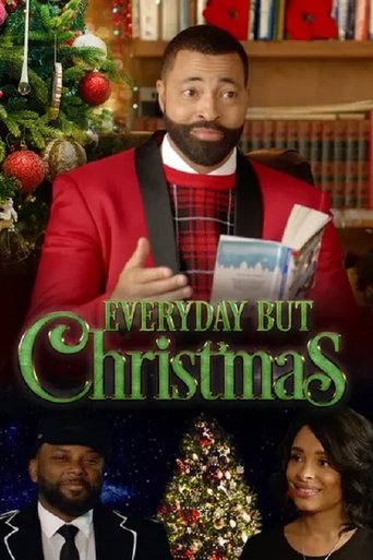 Everyday But Christmas Poster of Everyday But Christmas