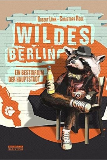 Wildes Berlin Poster of Wildes Berlin