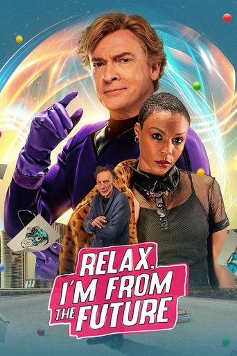 Relax, I'm from the Future Poster of Relax, I'm from the Future