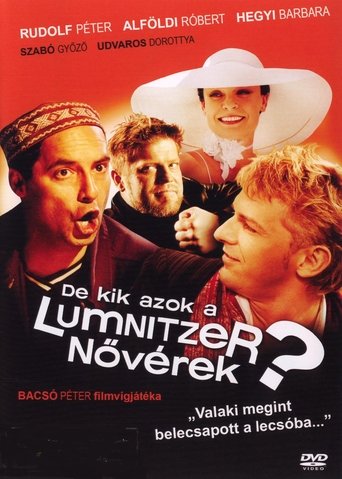 De kik azok a Lumnitzer nővérek? Poster of De kik azok a Lumnitzer nővérek?