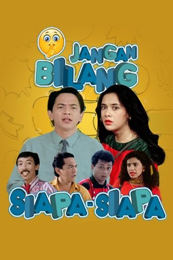 Jangan Bilang Siapa-siapa Poster of Jangan Bilang Siapa-siapa