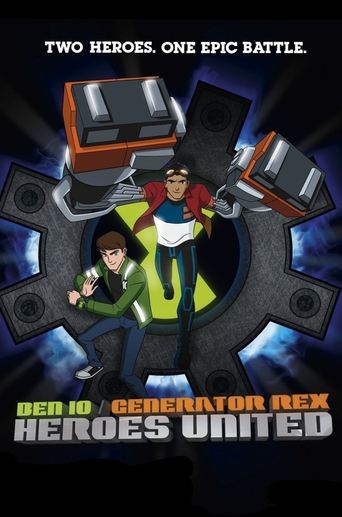 Ben 10 - Generator Rex: Heroes United Poster of Ben 10 - Generator Rex: Heroes United