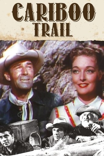 The Cariboo Trail Poster of The Cariboo Trail