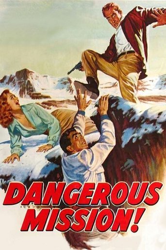 Dangerous Mission Poster of Dangerous Mission