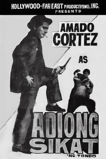 Adiong Sikat ng Tondo Poster of Adiong Sikat ng Tondo