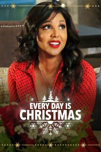 Every Day Is Christmas Poster of Every Day Is Christmas