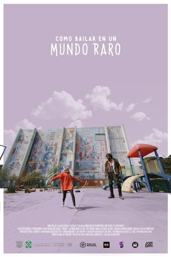 Cómo bailar en un mundo raro Poster of Cómo bailar en un mundo raro