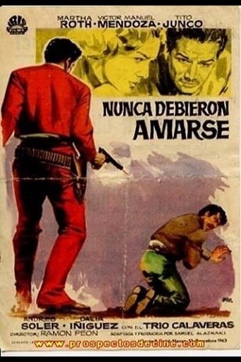 Nunca debieron amarse Poster of Nunca debieron amarse