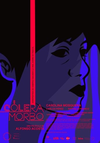 Cólera Morbo Poster of Cólera Morbo