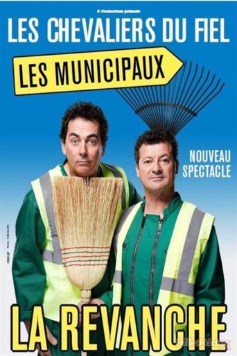 Les Chevaliers du Fiel : Les municipaux, la revanche Poster of Les Chevaliers du Fiel : Les municipaux, la revanche