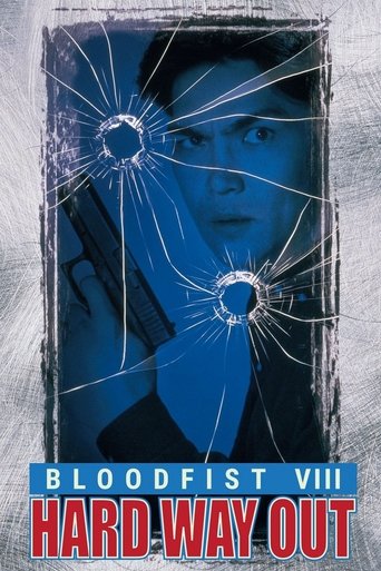 Bloodfist VIII: Hard Way Out Poster of Bloodfist VIII: Hard Way Out