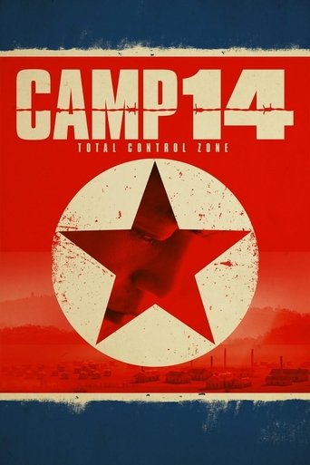 Camp 14: Total Control Zone Poster of Camp 14: Total Control Zone