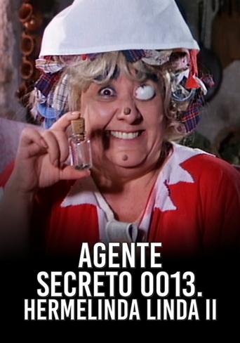 Agente 0013: Hermelinda linda II Poster of Agente 0013: Hermelinda linda II
