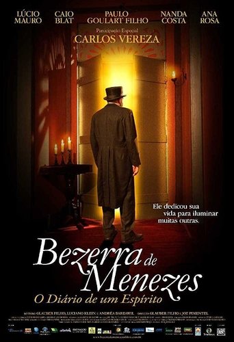 Bezerra de Menezes: O Diário de um Espírito Poster of Bezerra de Menezes: O Diário de um Espírito