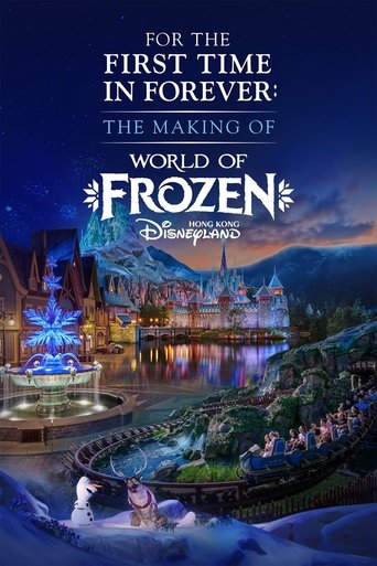For the First Time in Forever: The Making of World of Frozen Poster of For the First Time in Forever: The Making of World of Frozen