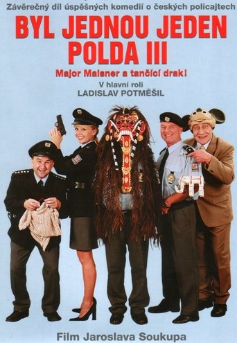 Byl jednou jeden polda III – major Maisner a tančící drak! Poster of Byl jednou jeden polda III – major Maisner a tančící drak!
