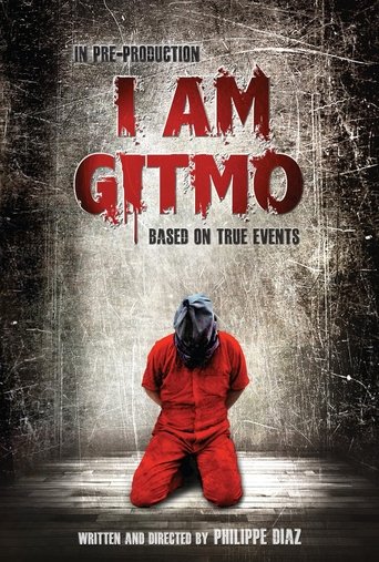 I Am Gitmo Poster of I Am Gitmo