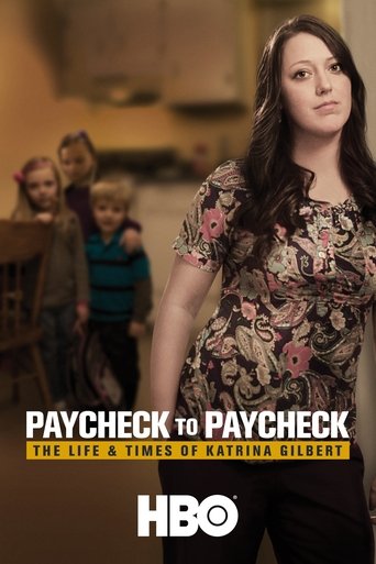 Paycheck to Paycheck: The Life & Times of Katrina Gilbert Poster of Paycheck to Paycheck: The Life & Times of Katrina Gilbert