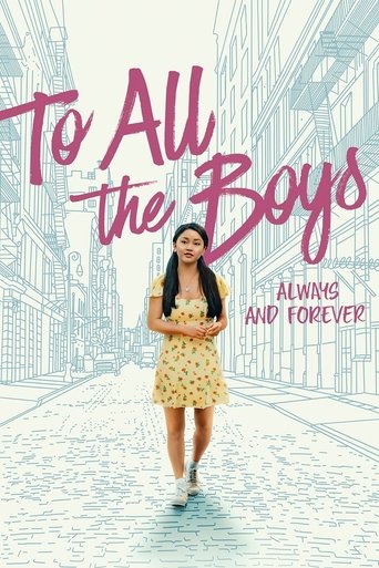 To All the Boys: Always and Forever Poster of To All the Boys: Always and Forever