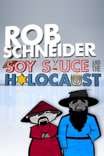 Rob Schneider: Soy Sauce and the Holocaust Poster of Rob Schneider: Soy Sauce and the Holocaust
