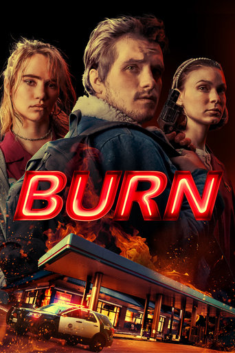 Burn Poster of Burn