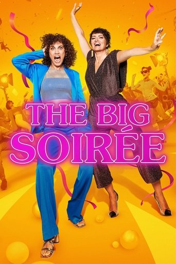 The Big Soirée Poster of The Big Soirée