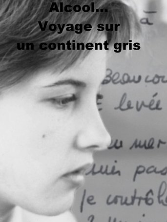 Alcool... Voyage sur un continent gris Poster of Alcool... Voyage sur un continent gris