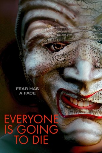 Everyone is Going to Die Poster of Everyone is Going to Die