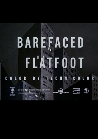 Barefaced Flatfoot Poster of Barefaced Flatfoot