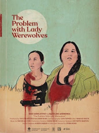 The Problem with Lady Werewolves Poster of The Problem with Lady Werewolves