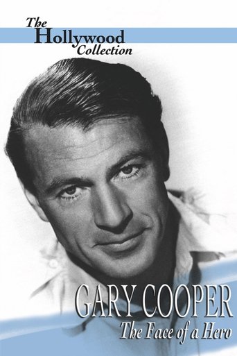 Gary Cooper: The Face of a Hero Poster of Gary Cooper: The Face of a Hero