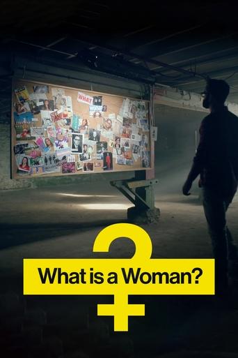 What Is a Woman? Poster of What Is a Woman?