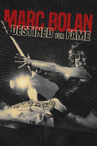 Marc Bolan: Destined For Fame Poster of Marc Bolan: Destined For Fame