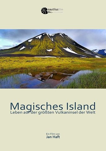 Magical Iceland: Living on the World's Largest Volcanic Island Poster of Magical Iceland: Living on the World's Largest Volcanic Island