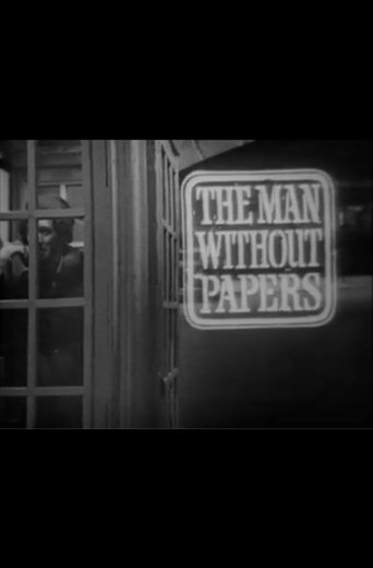 The Man Without Papers Poster of The Man Without Papers