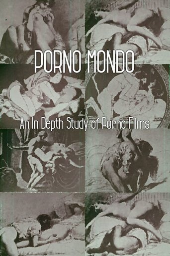Porno Mondo: An In Depth Study of Porno Films Poster of Porno Mondo: An In Depth Study of Porno Films