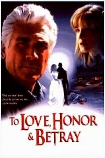 To Love, Honor, & Betray Poster of To Love, Honor, & Betray