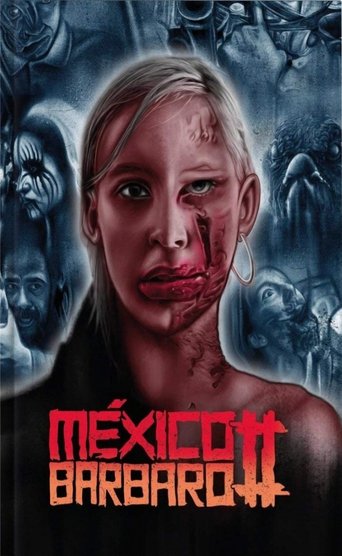 México Bárbaro II Poster of México Bárbaro II
