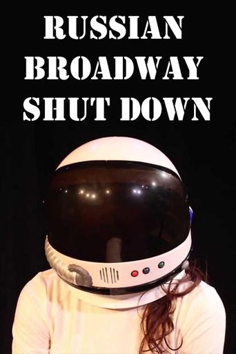 Russian Broadway Shut Down Poster of Russian Broadway Shut Down