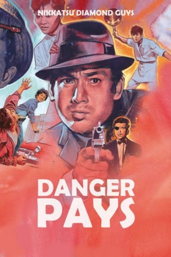Danger Pays Poster of Danger Pays