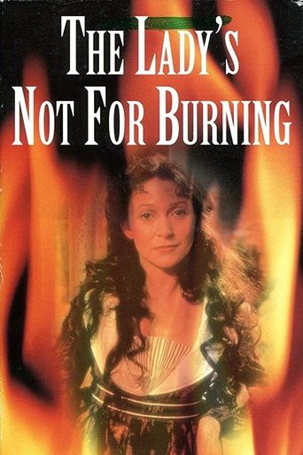 The Lady's Not For Burning Poster of The Lady's Not For Burning