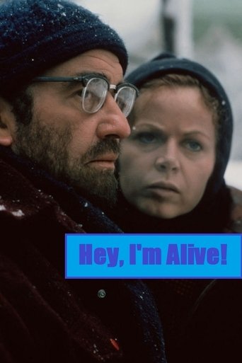 Hey, I'm Alive Poster of Hey, I'm Alive
