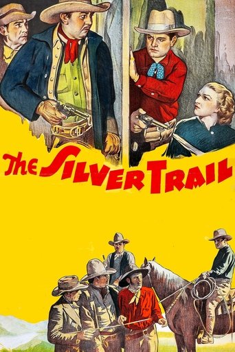 The Silver Trail Poster of The Silver Trail