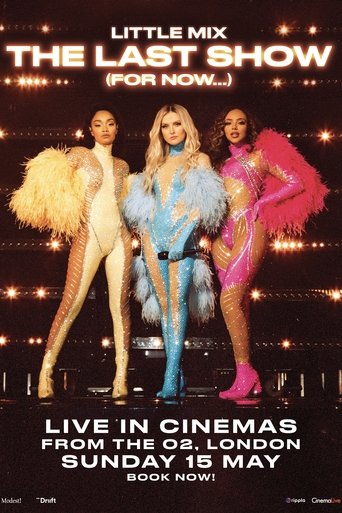 Little Mix: The Last Show (For Now...) Poster of Little Mix: The Last Show (For Now...)