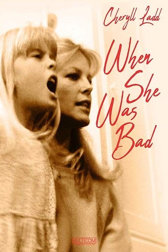 When She Was Bad... Poster of When She Was Bad...