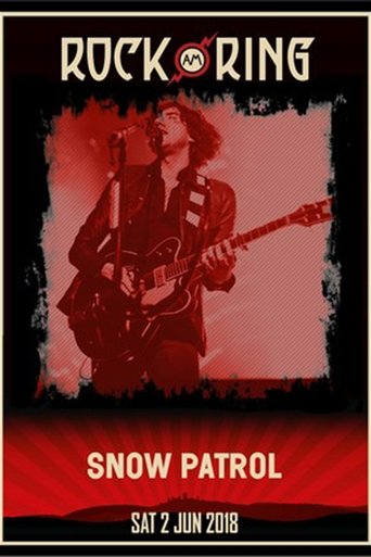 Snow Patrol Live at Rock AM Ring Poster of Snow Patrol Live at Rock AM Ring