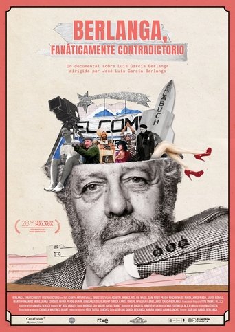Berlanga, fanáticamente contradictorio Poster of Berlanga, fanáticamente contradictorio