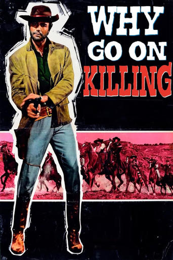 Why Go On Killing? Poster of Why Go On Killing?