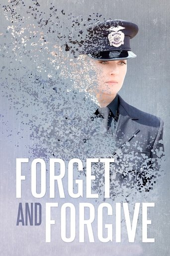 Forget and Forgive Poster of Forget and Forgive