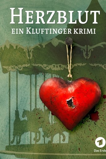Herzblut. Ein Kluftingerkrimi Poster of Herzblut. Ein Kluftingerkrimi